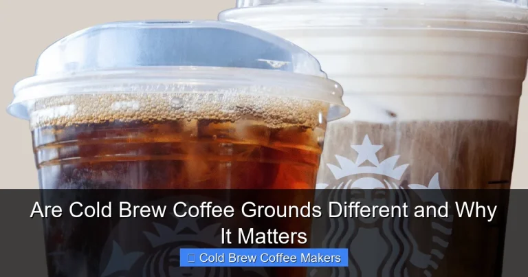 Are Cold Brew Coffee Grounds Different and Why It Matters