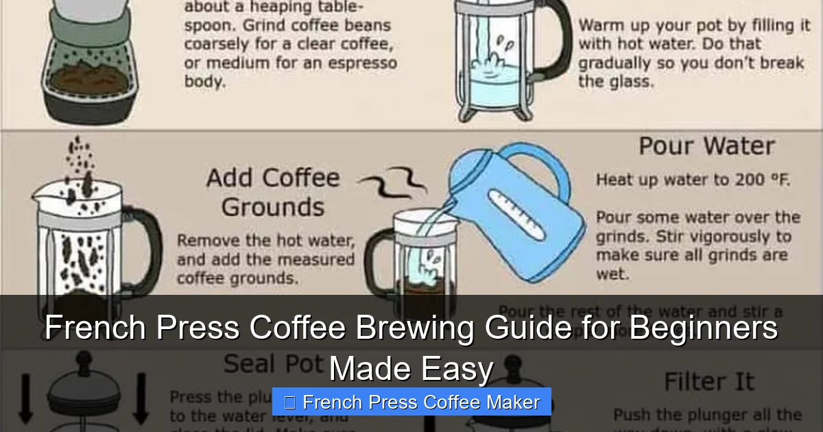 French Press Coffee Brewing Guide for Beginners Made Easy