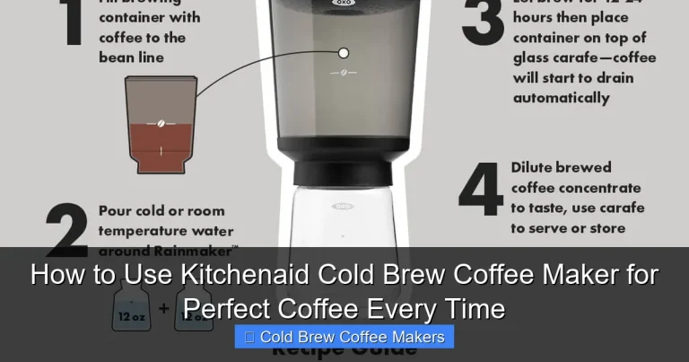 How to Use Kitchenaid Cold Brew Coffee Maker for Perfect Coffee Every Time