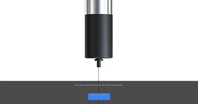 What Does An Electric Milk Frother Do and Why You Need One