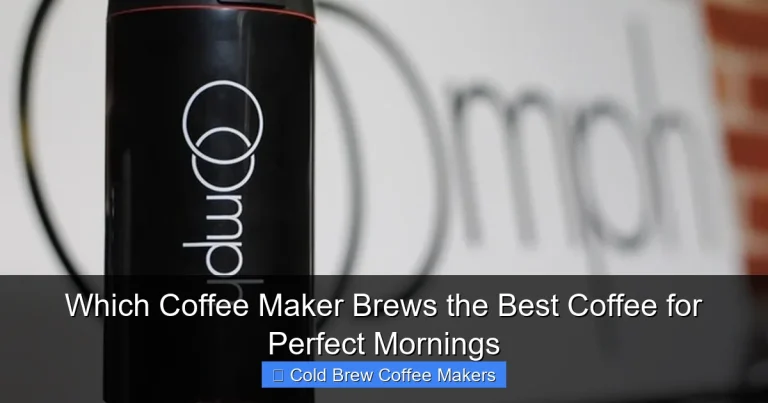 Which Coffee Maker Brews the Best Coffee for Perfect Mornings