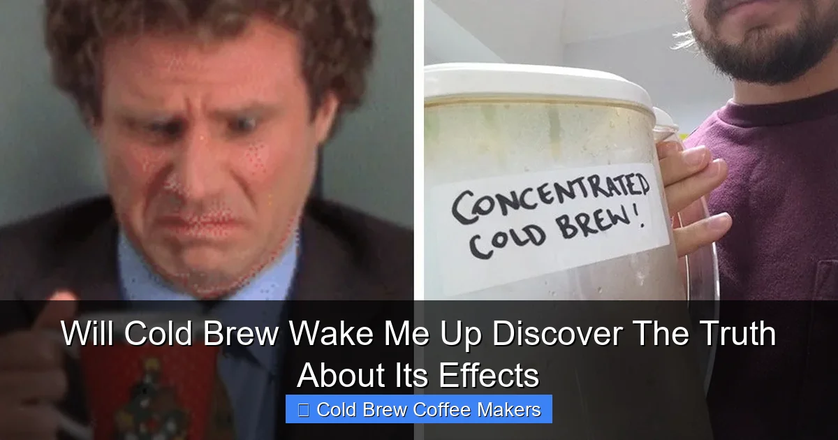 Will Cold Brew Wake Me Up Discover The Truth About Its Effects